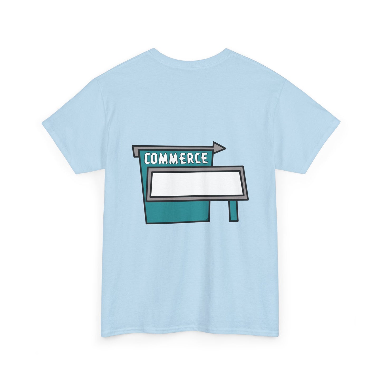 Commerce Drive-In Sign Unisex Heavy Cotton Tee Shirt