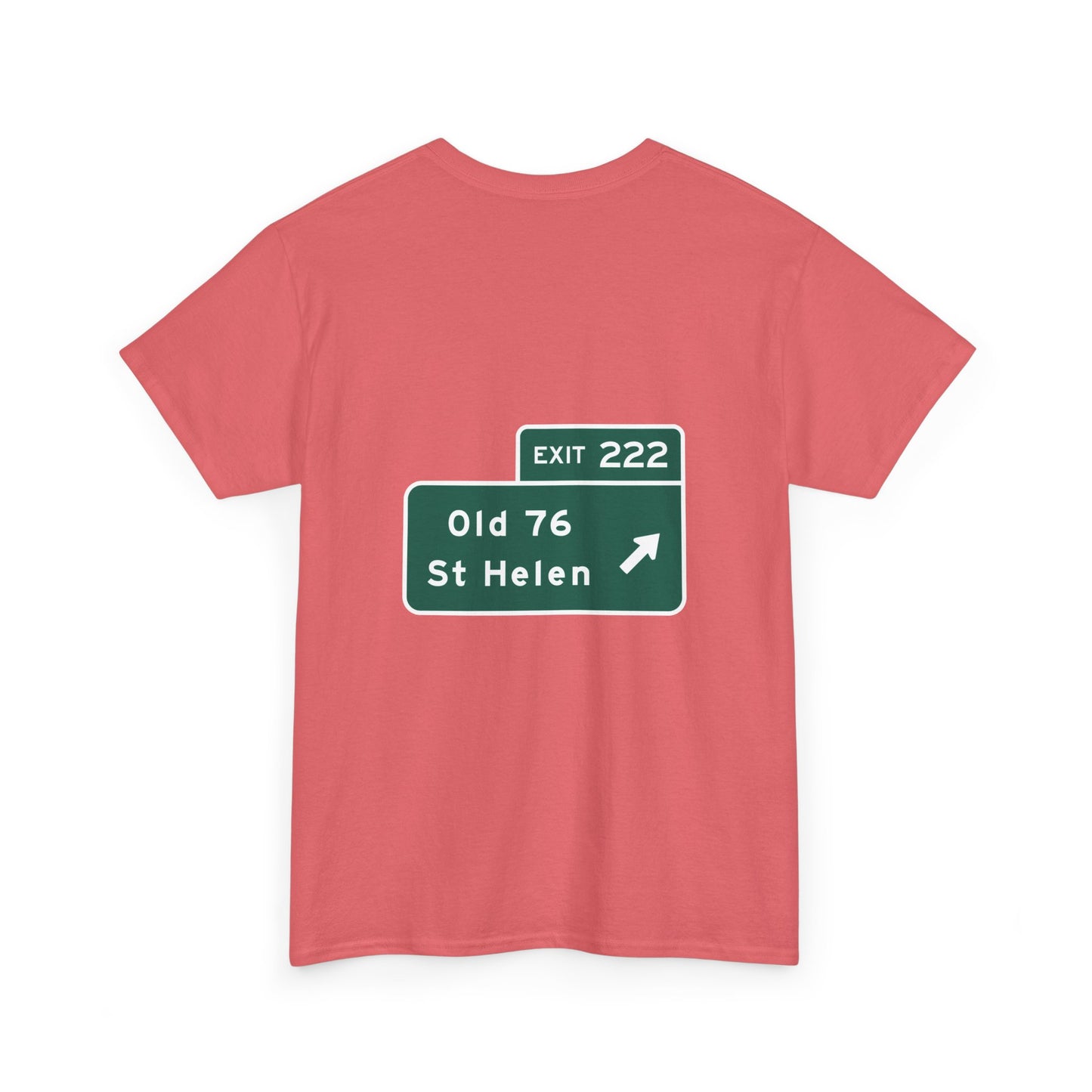 Old 76 St Helen Exit 222 Exit Sign Michigan Unisex Heavy Cotton Tee Shirt