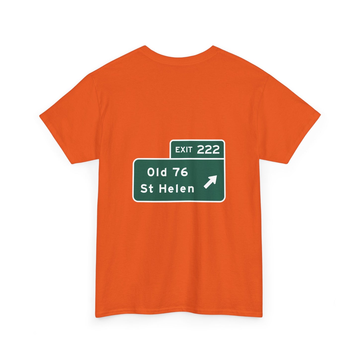 Old 76 St Helen Exit 222 Exit Sign Michigan Unisex Heavy Cotton Tee Shirt