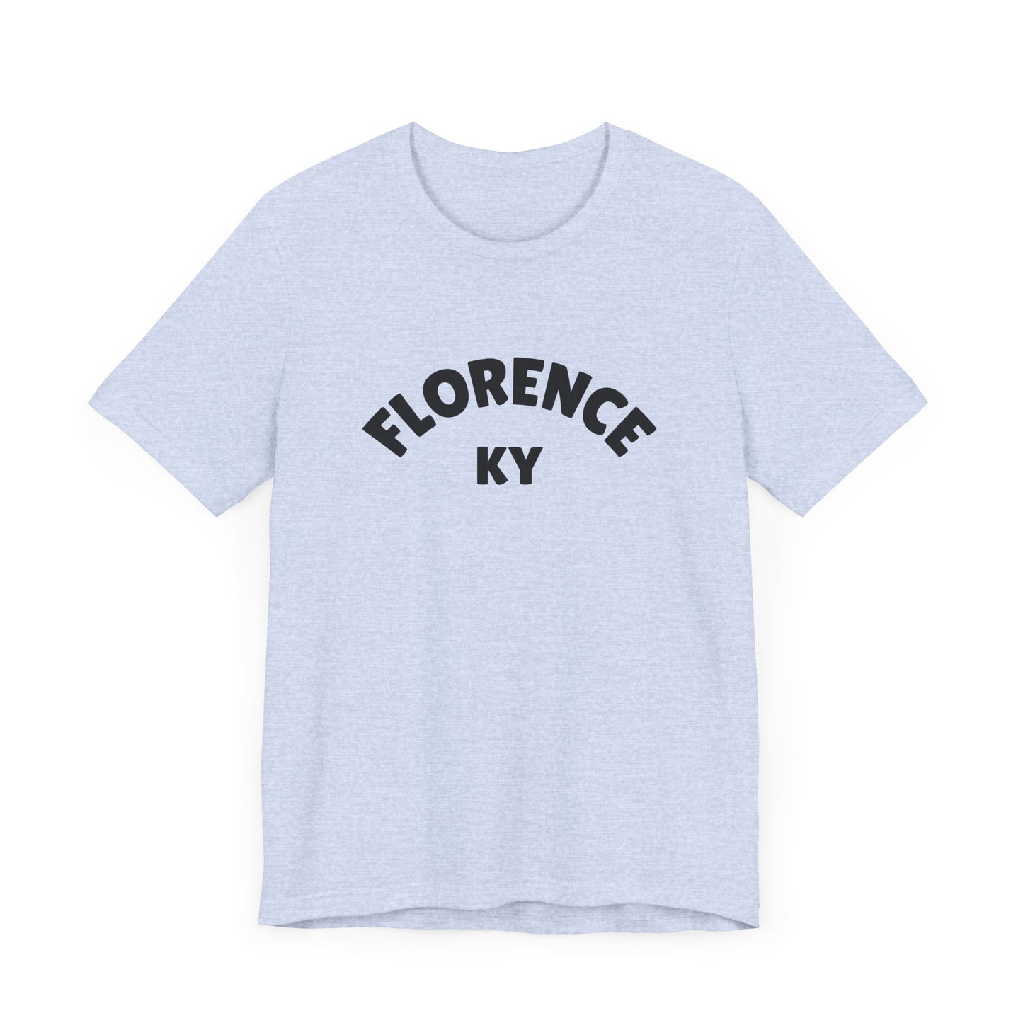 Florence, Kentucky Unisex Jersey Short Sleeve Tee