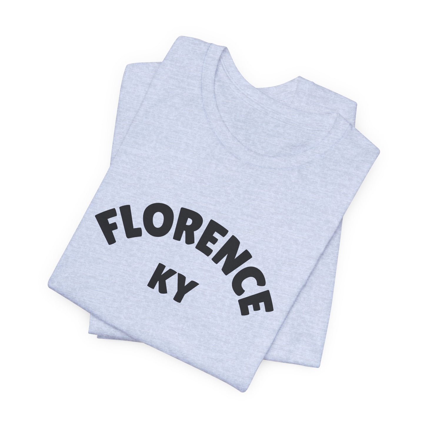 Florence, Kentucky Unisex Jersey Short Sleeve Tee