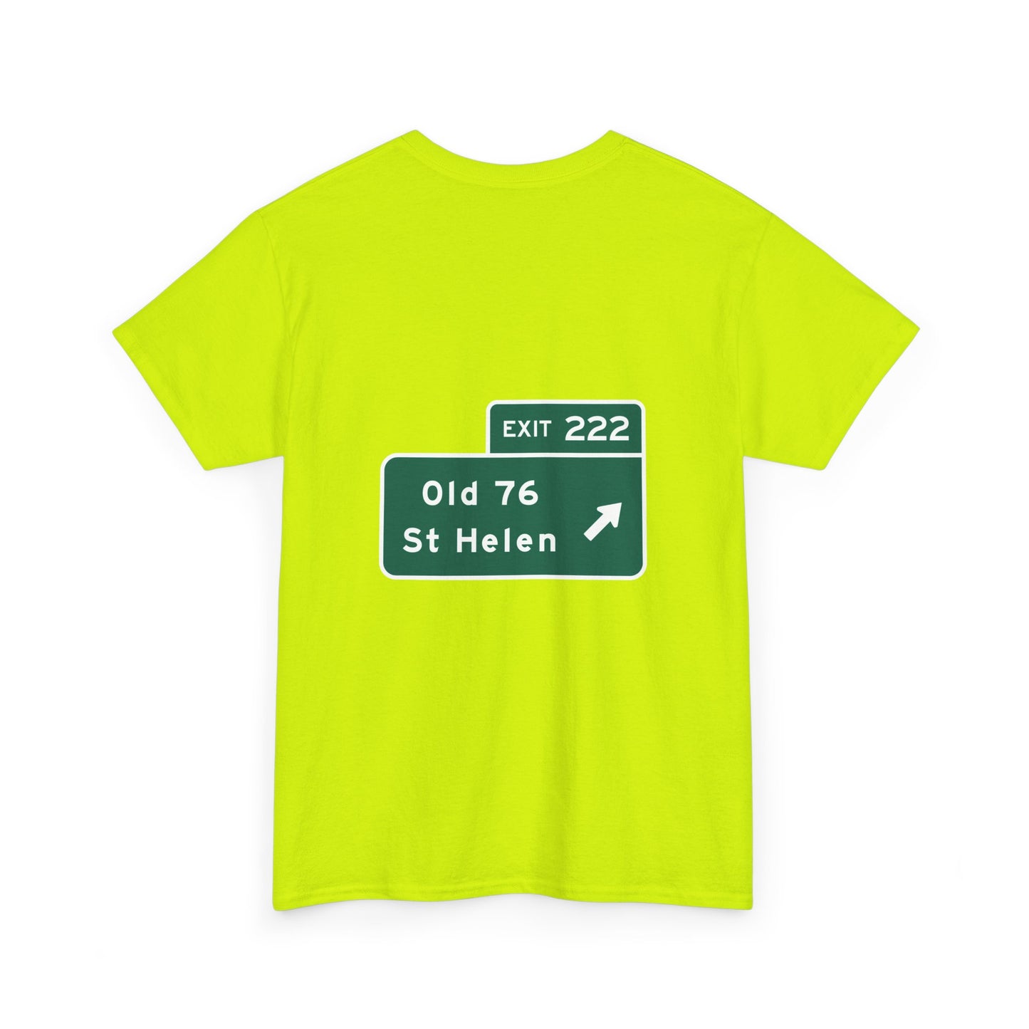 Old 76 St Helen Exit 222 Exit Sign Michigan Unisex Heavy Cotton Tee Shirt
