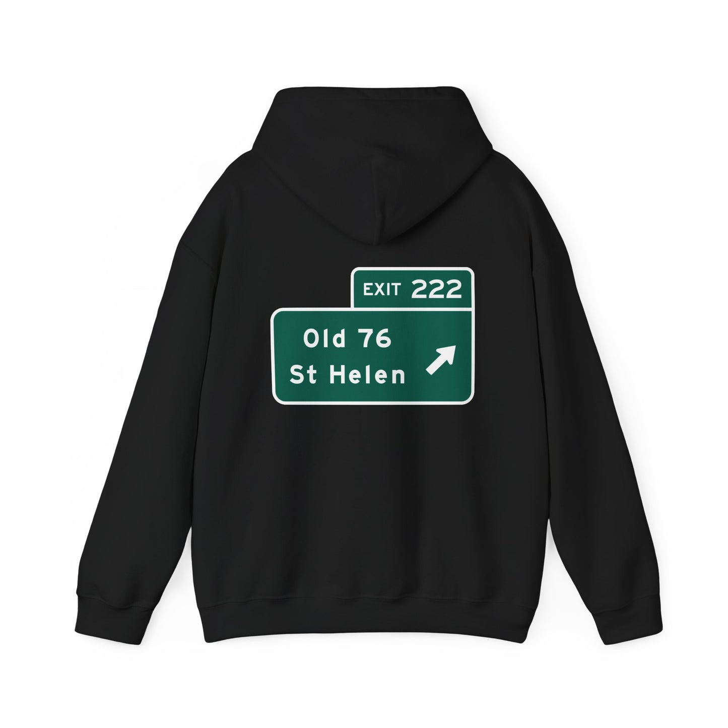 Exit 222 Old 76 St Helen Michigan Exit Sign Hoodie Hooded Sweatshirt