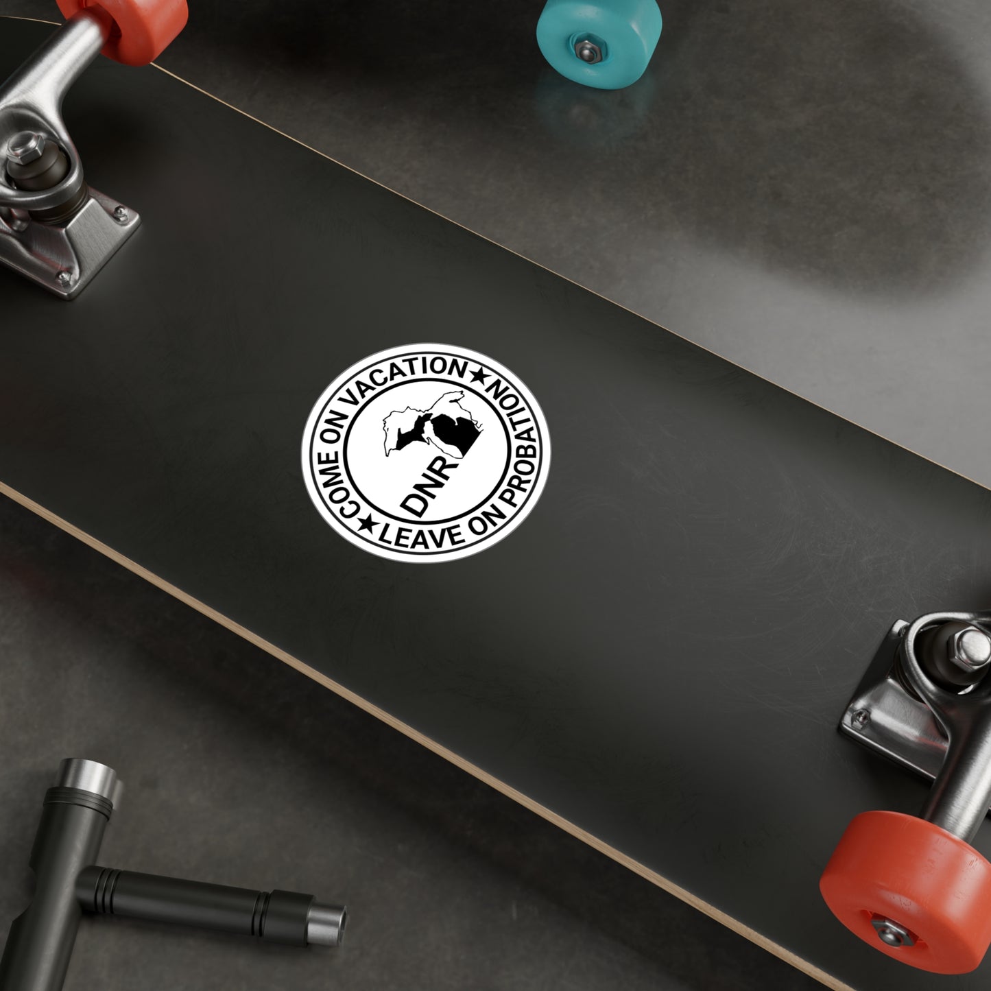 Come On Vacation Leave On Probation Michigan DNR Funny Kiss-Cut Vinyl Decals