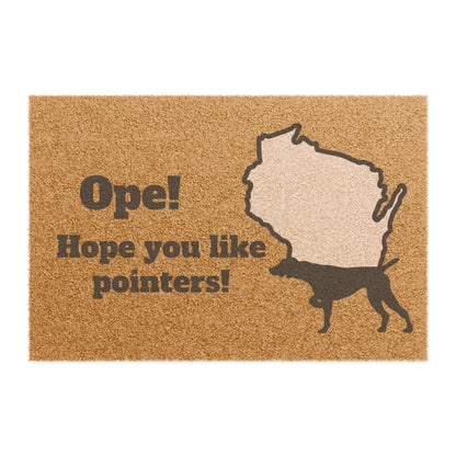 Ope, hope you like pointers GSP German Shorthaired Pointer Wisconsin Midwest Doormat