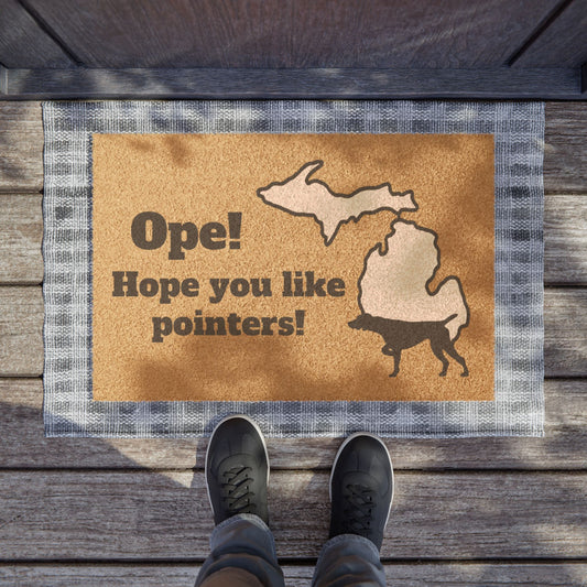 Ope, hope you like pointers GSP German Shorthaired Pointer Michigan Midwest Doormat