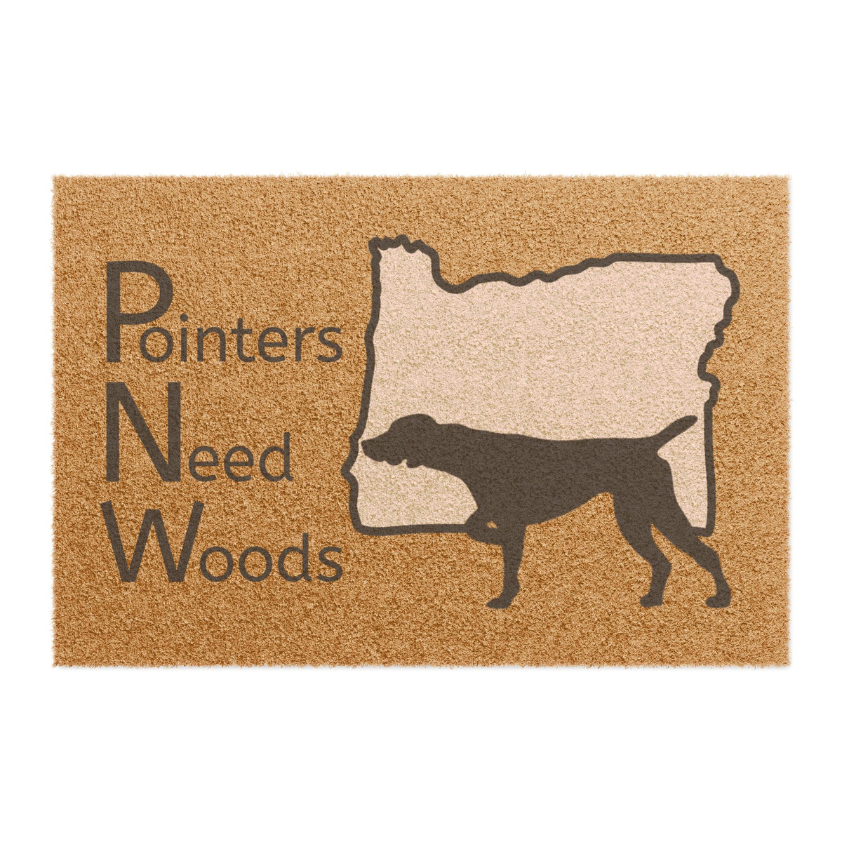 PNW Pointers Need Woods GSP German Shorthaired Pointer Oregon Doormat