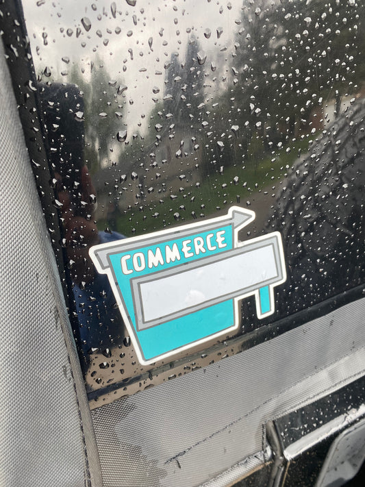 Commerce Drive In Sign Sticker